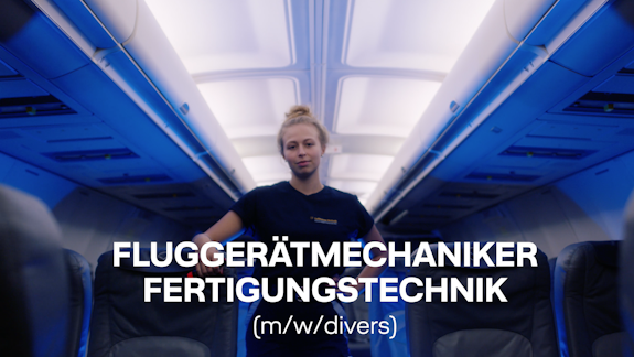 Ausbildung zum Fluggerätmechaniker (m/w/divers)  Fertigungstechnik Start August 2022